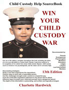 Win Your Child Custody War 12th Edition  2008